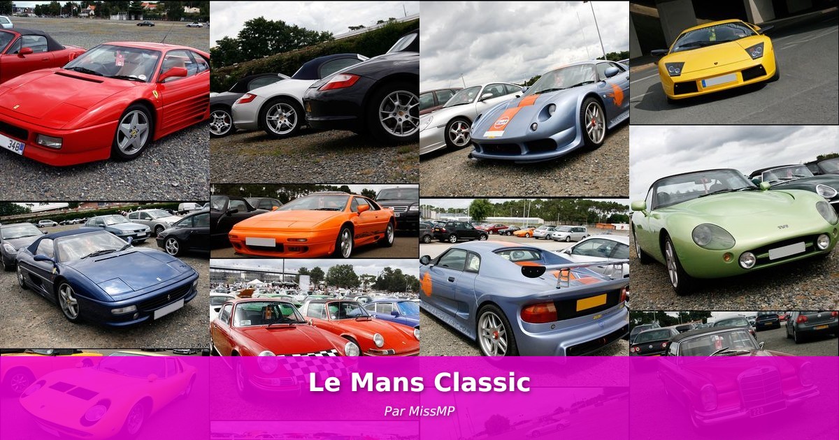Le Mans Classic - Galerie de MissMP